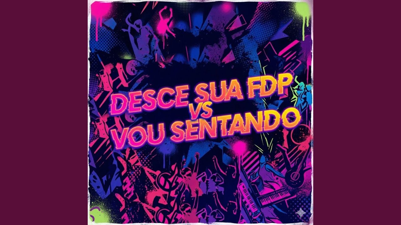 DESCE SUA FDP VS VOU SENTANDO