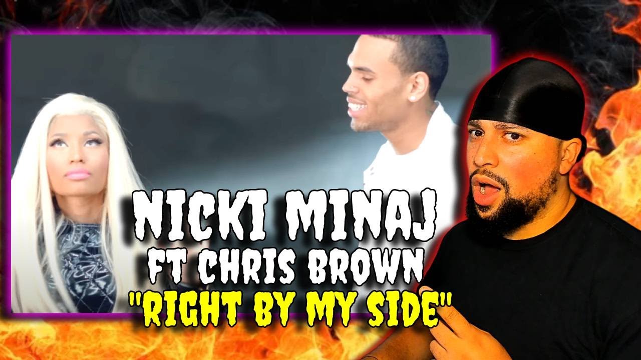 FIRST TIME LISTENING | Nicki Minaj - Right By My Side ft. Chris Brown | SINGING NICKI IS FIRE