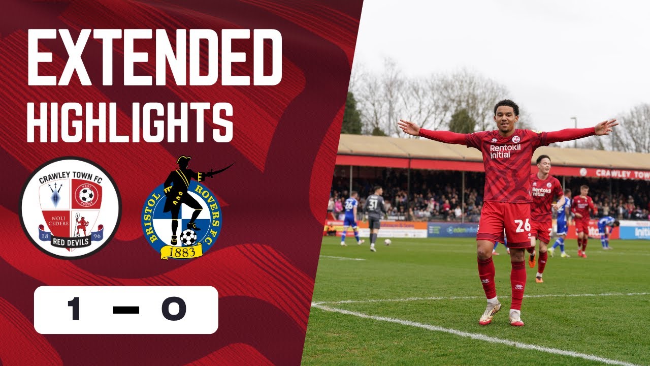 EXTENDED HIGHLIGHTS | Crawley Town v Bristol Rovers