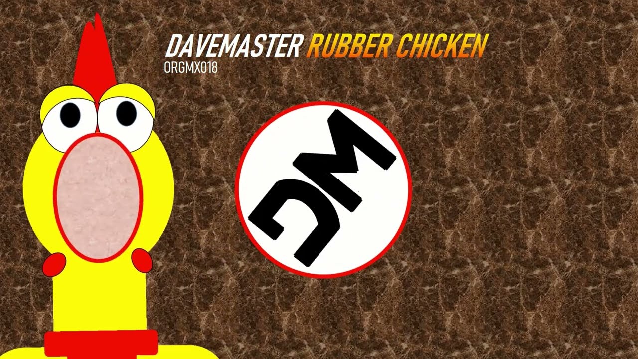 DaveMaster - Rubber Chicken (Visualizer)