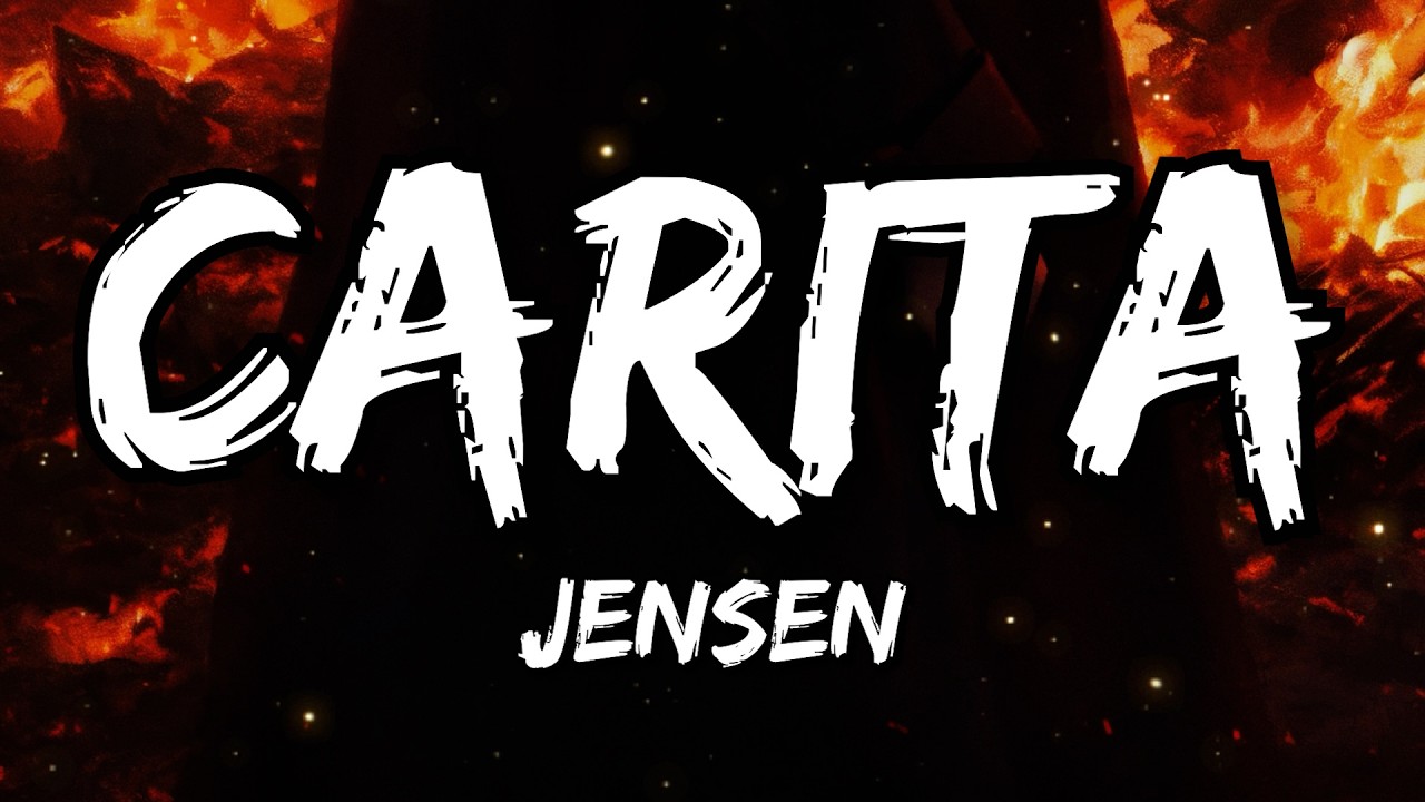 Jensen - Carita (Letra/Lyrics)
