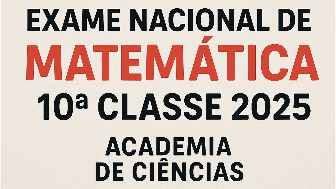 Exame nacional de matemática 10 classe 2025