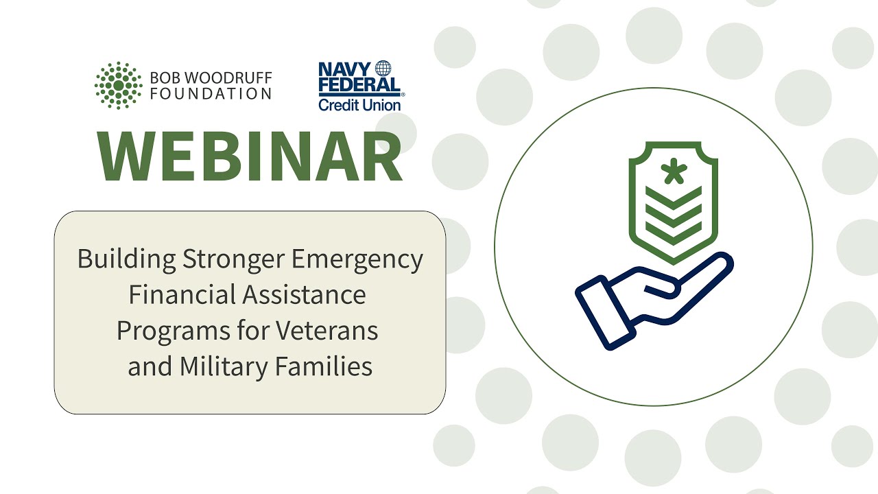 Building Stronger Emergency Financial Assistance Programs for Veterans and Military Families