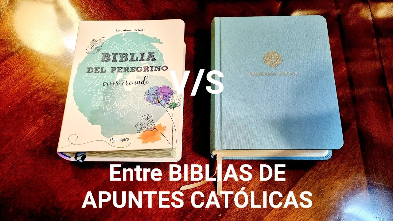 Comparando Biblias Católicas de Apuntes. Biblia del Peregrino Creer Creando y Biblia Católica.