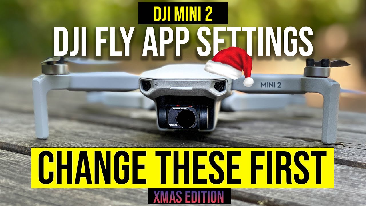 DJI MINI 2 — 10 НАСТРОЕК, КОТОРЫЕ НУЖНО ВКЛЮЧИТЬ