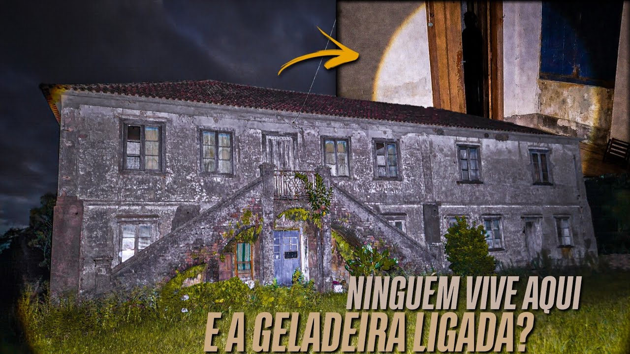 O CASARÃO ESTAVA ABANDONADO, MAS A GELADEIRA ESTAVA LIGADA!