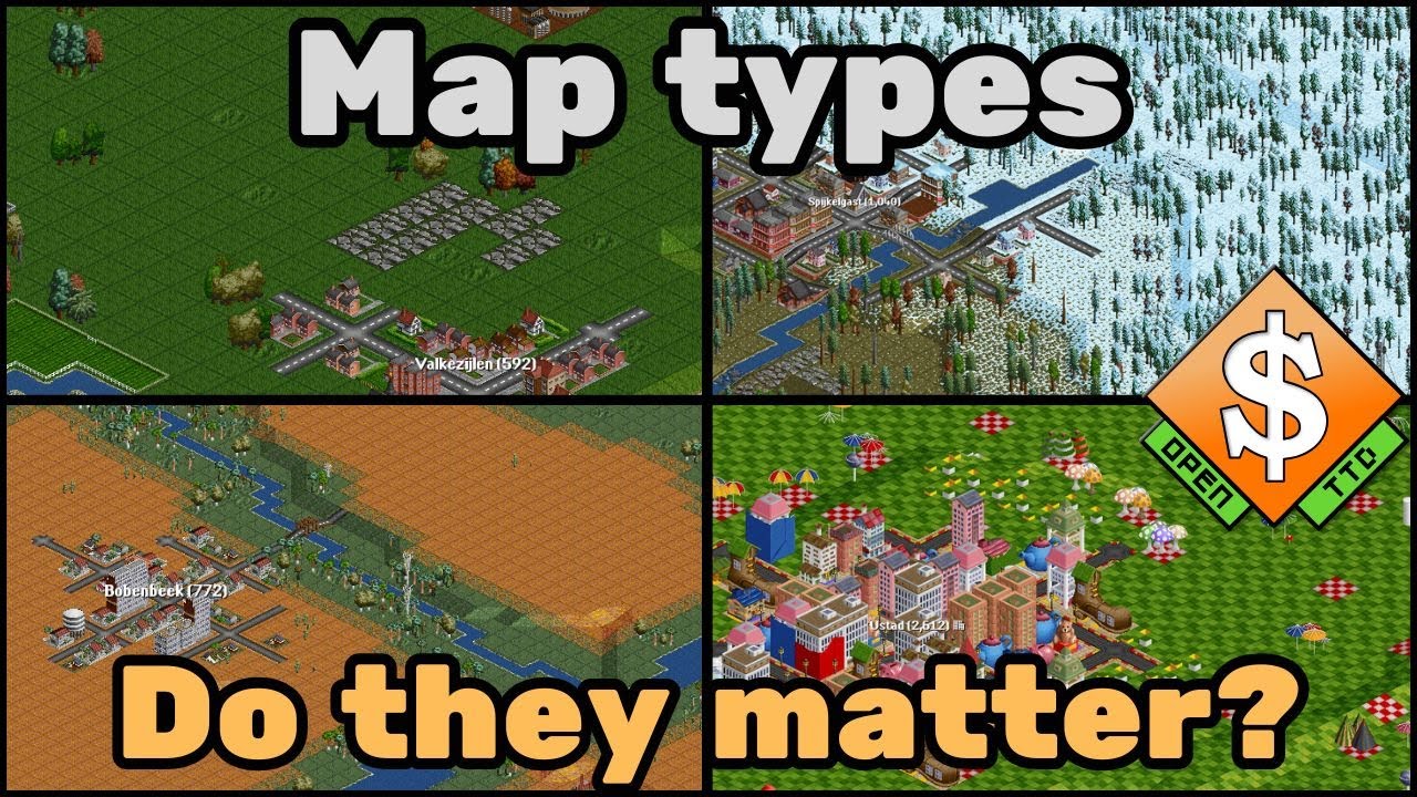 OpenTTD Map Types, Do They Matter?