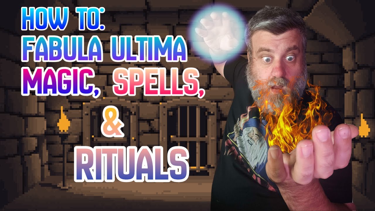 How To Fabula Ultima: Magic, Spells, & Rituals