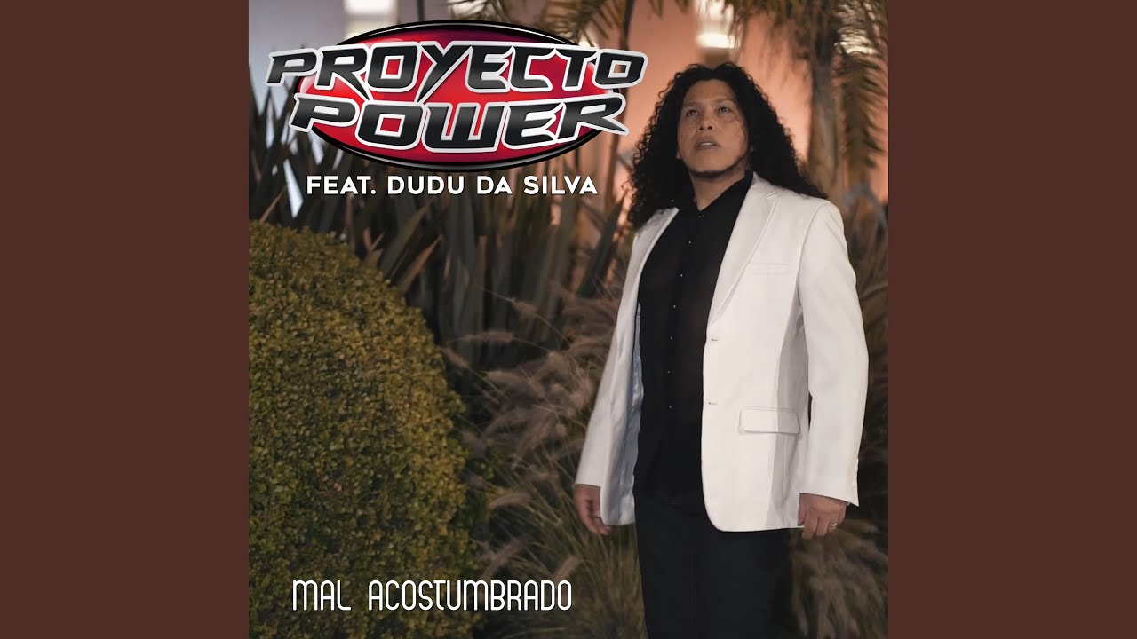 Mal Acostumbrado
