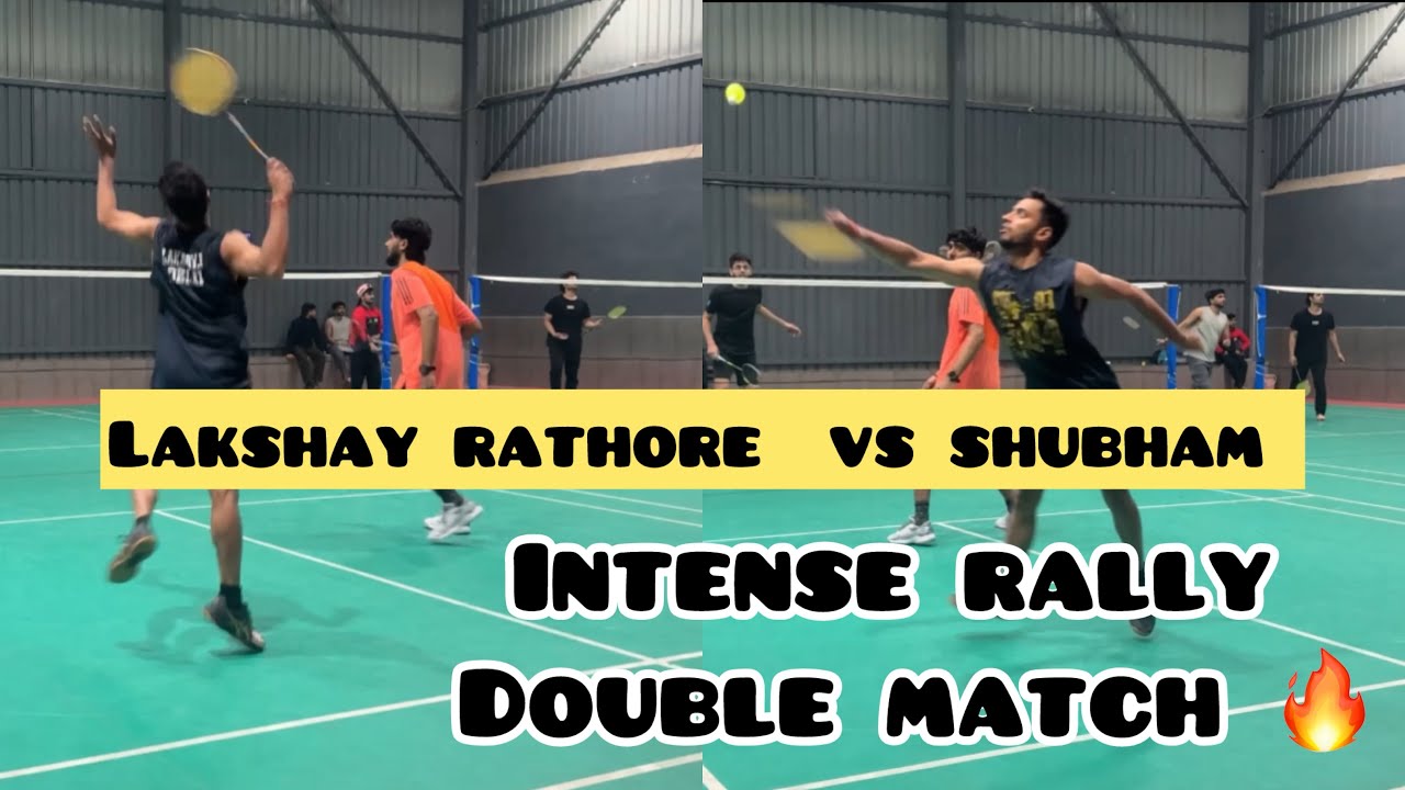 Double match |lakshay rathore kaka shuttler |intense match 🔥 