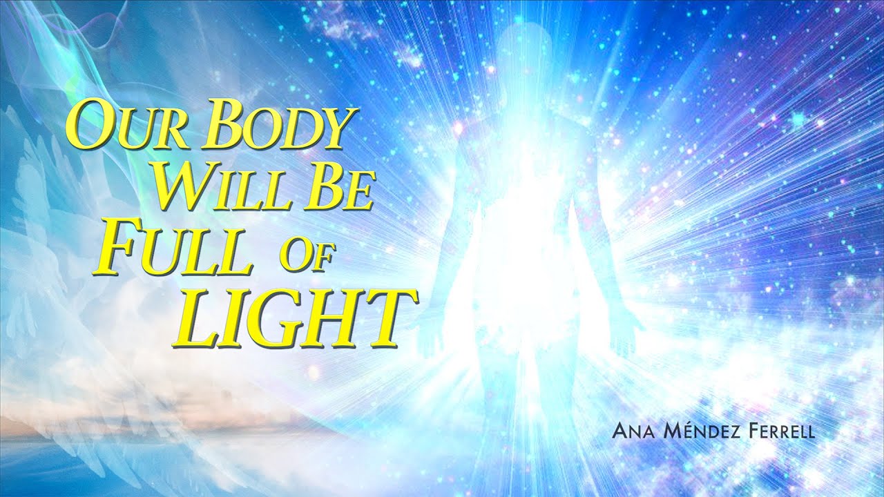 Our Body Will Be Full of Light | Ana Méndez Ferrell