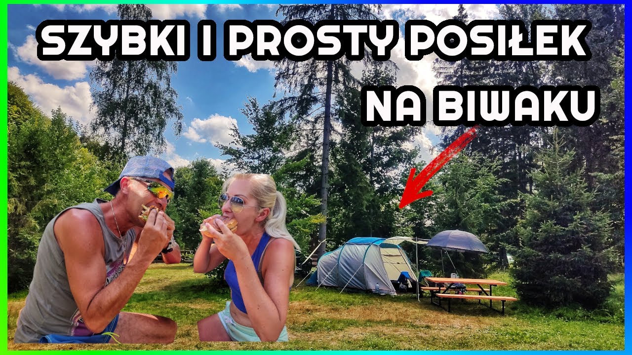 Gotujemy na  Kempingu  ORŁOWA  | Szybki Prosty Posiłek na Biwaku Pod Namiotem | Brenna