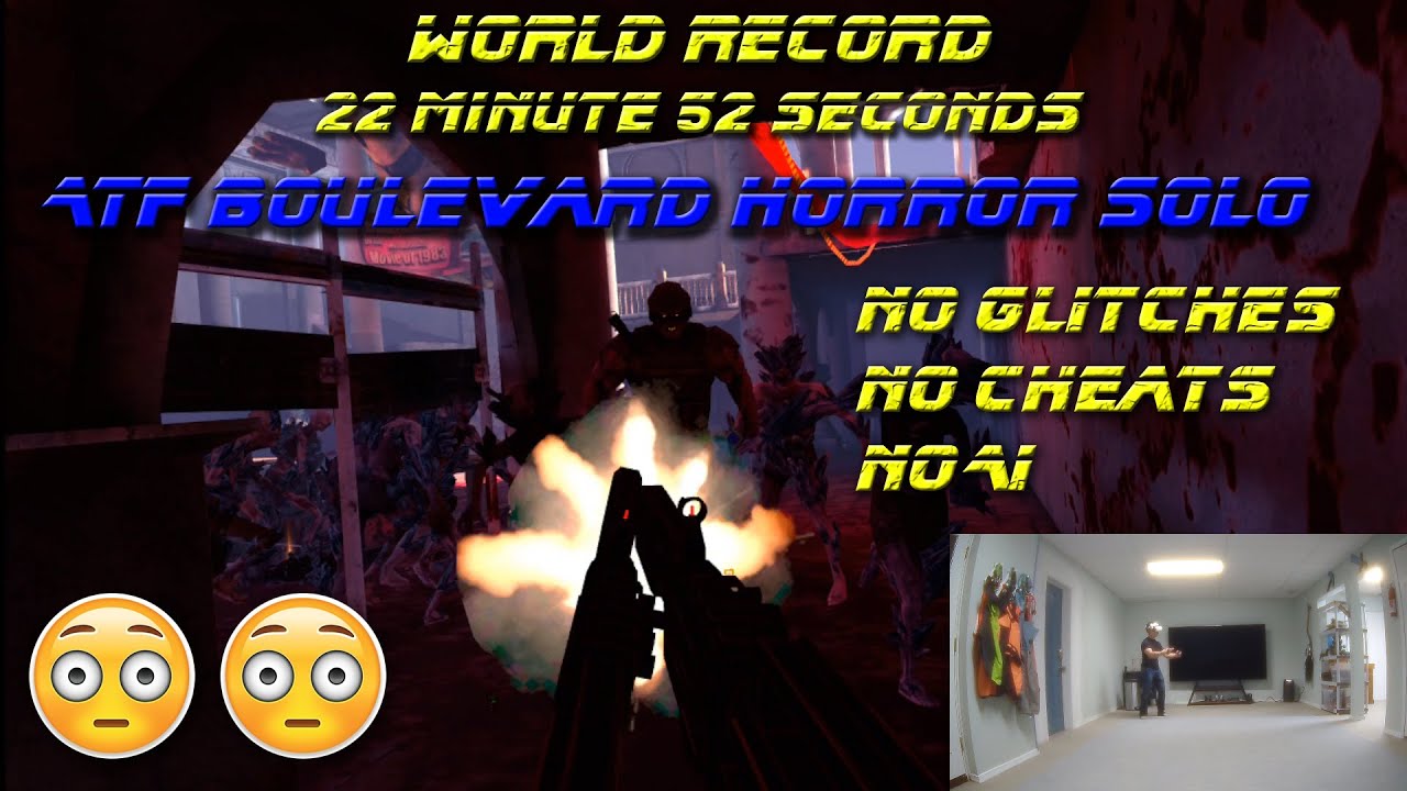 After the Fall VR WORLD RECORD Horror Boulevard SOLO Speed Run 22m52s NO AI ZERO CHEATS OR GLITCHES