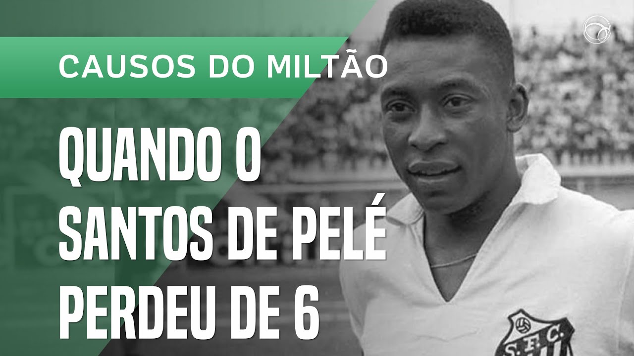 Cruzeiro 6 x 2 Santos de Pelé: Milton Neves relembra goleada histórica de 1966