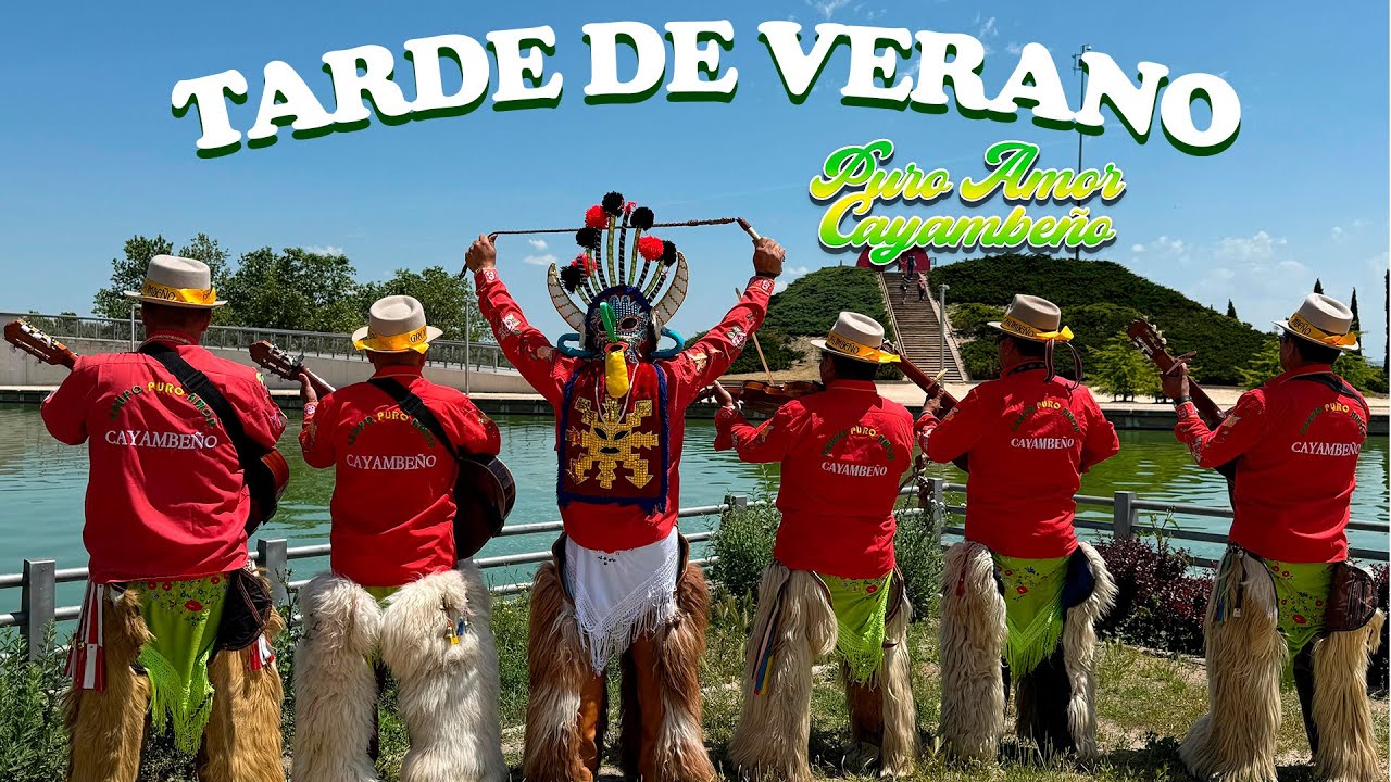 Tarde de Verano - Grupo Puro Amor Cayambe&ntilde;o (Video Oficial)