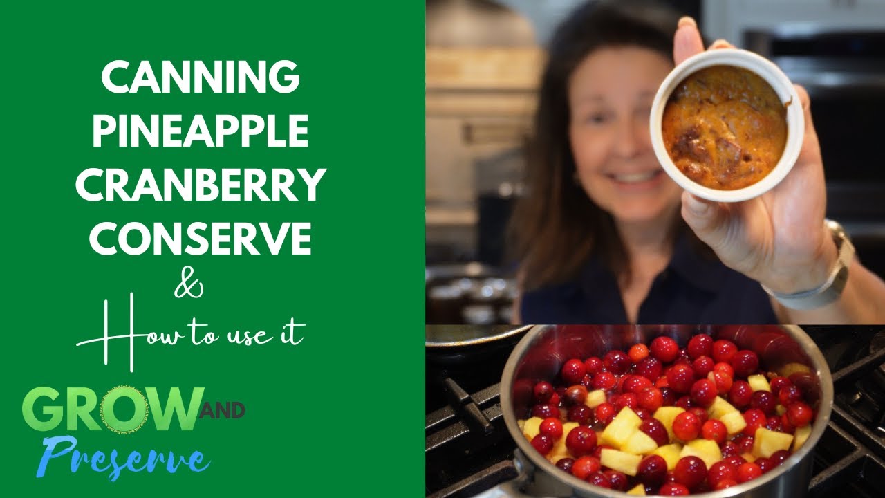 Pineapple Cranberry Conserve