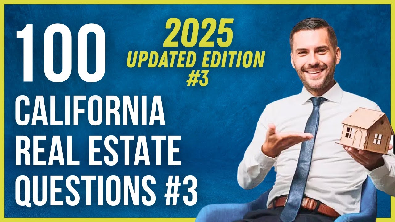 California Real Estate Exam 3 2025  (100 Questions with Explained Answers)