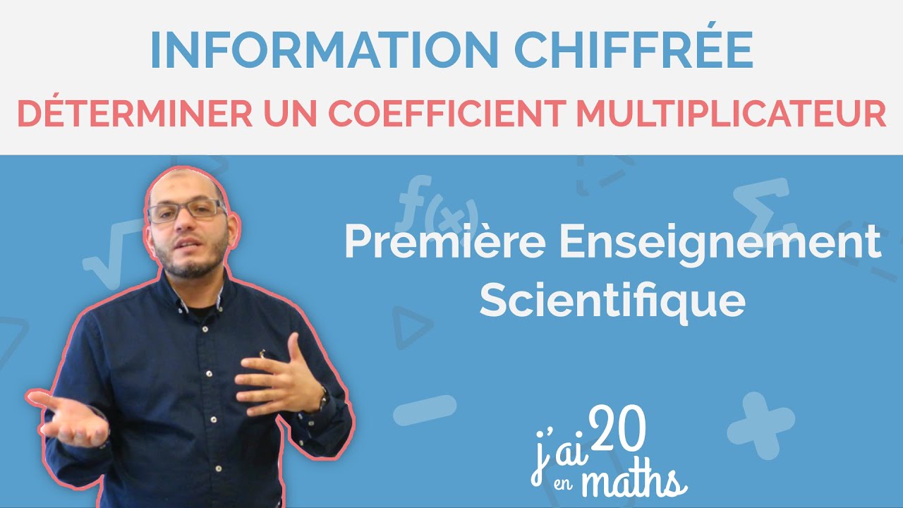 Déterminer un coefficient multiplicateur - Information chiffré Première Enseignement Scientifique