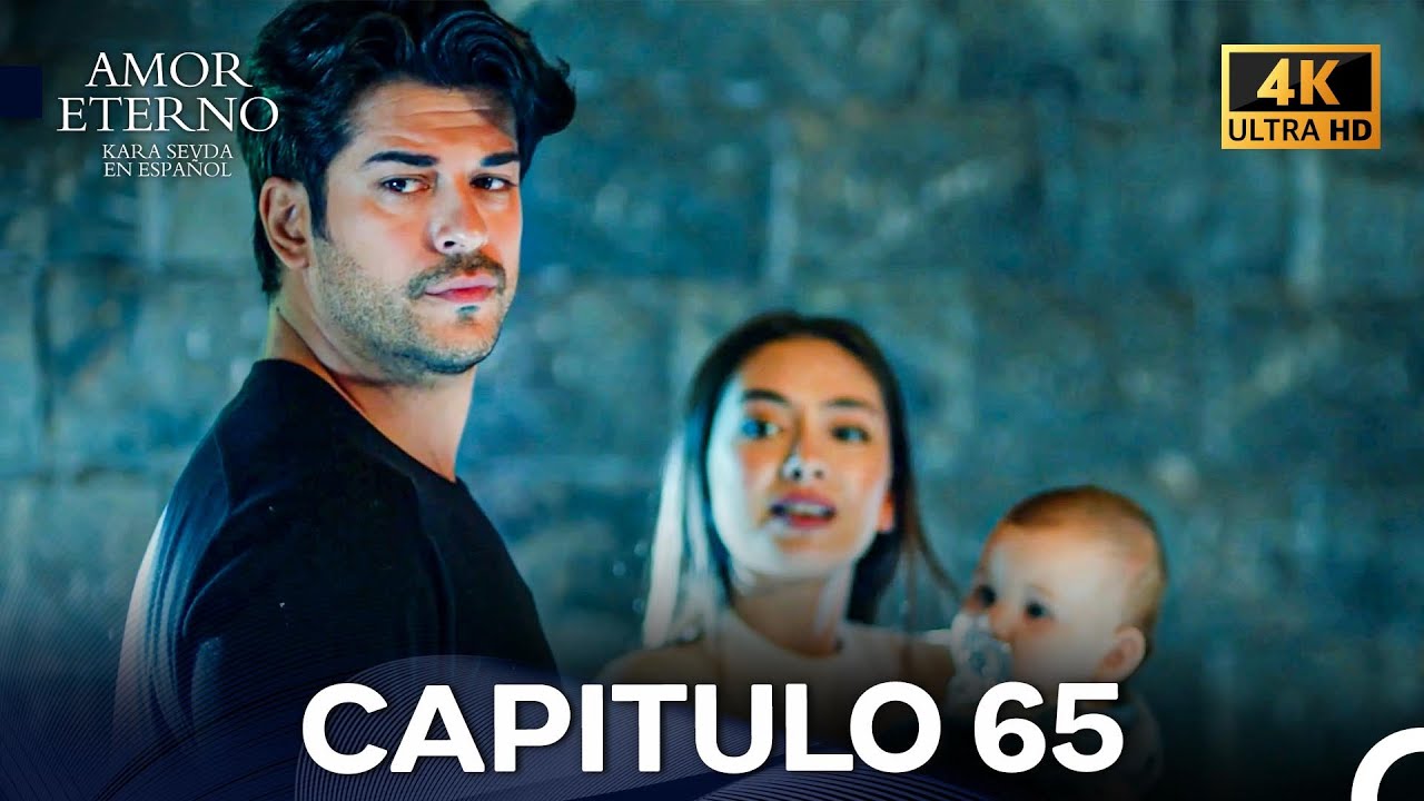 Amor Eterno Capítulo 65 (4K) (Doblado En Español)