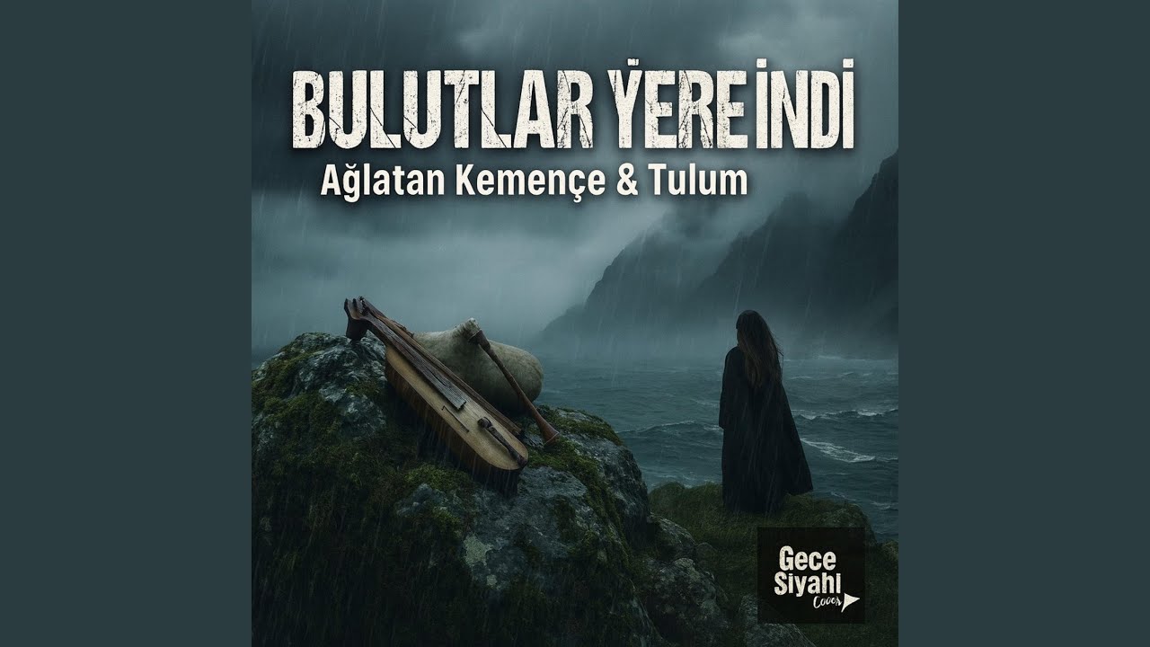 Bulutlar Yere İndi