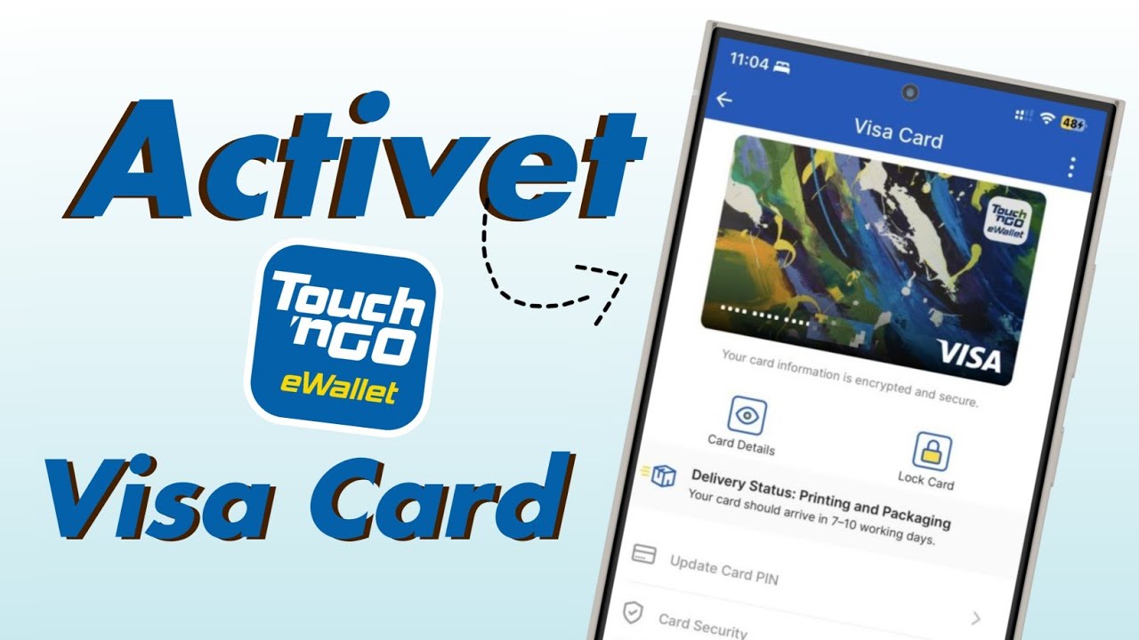 How to Activet Touch &lsquo;n Go eWallet Visa Card | Touch &lsquo;n Go Visa Card