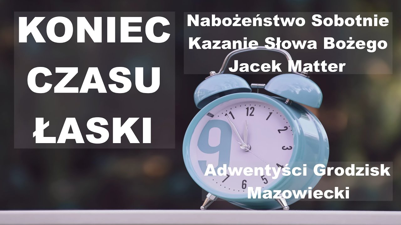Adwentyści Z Grodziska Mazowieckiego zapraszają na  Nabożeństwo 