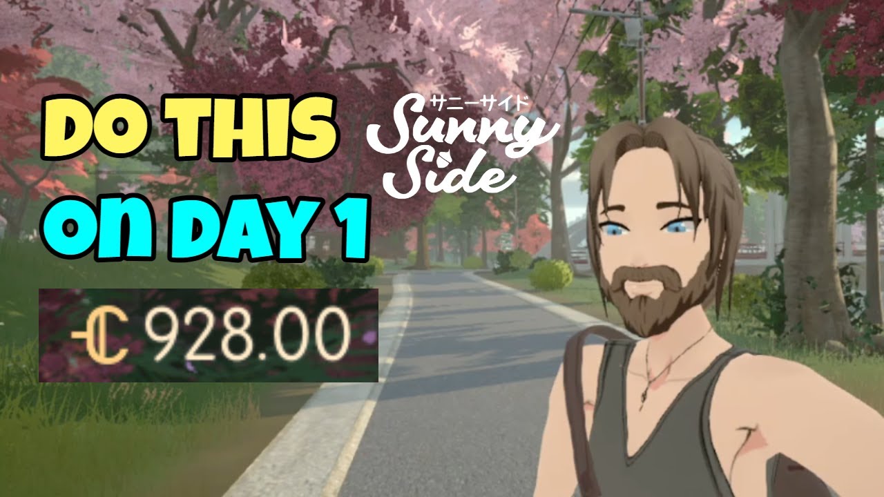 Do this now! for Easy Money in SunnySide (Day 1 Secret Tip)