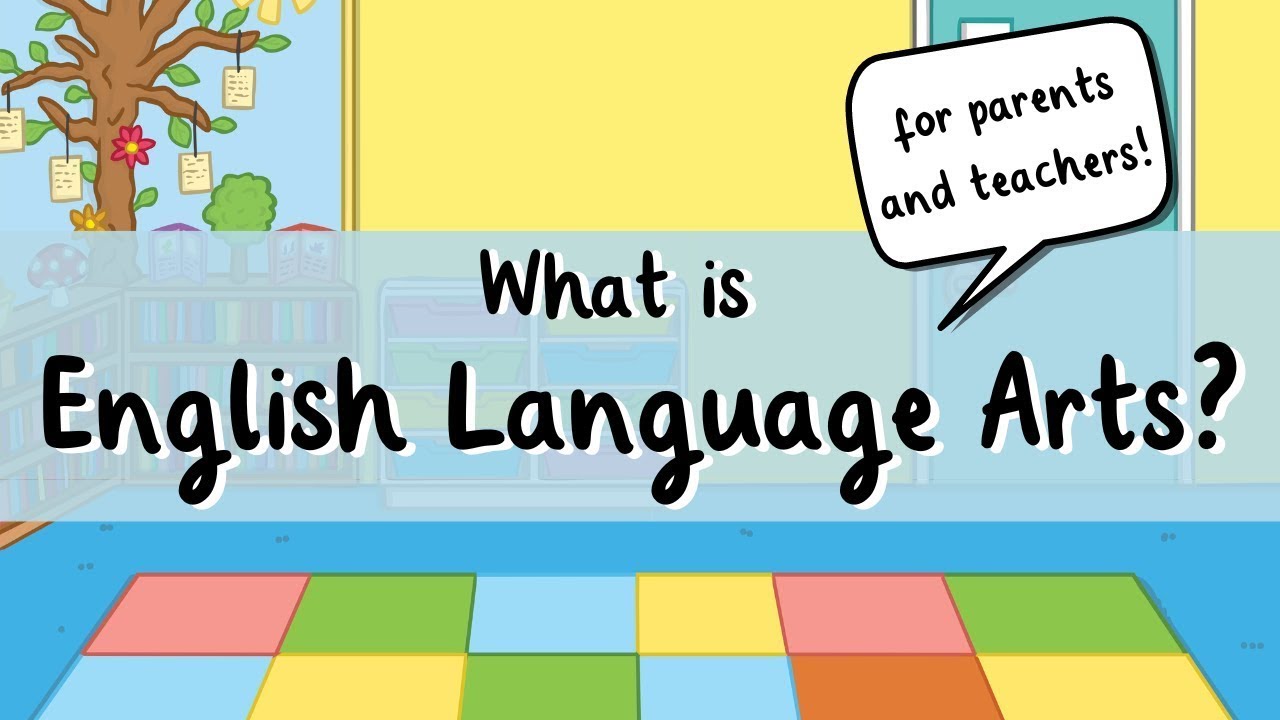 What is English Language Arts? | ELA Guide for Parents and Teachers | Twinkl USA