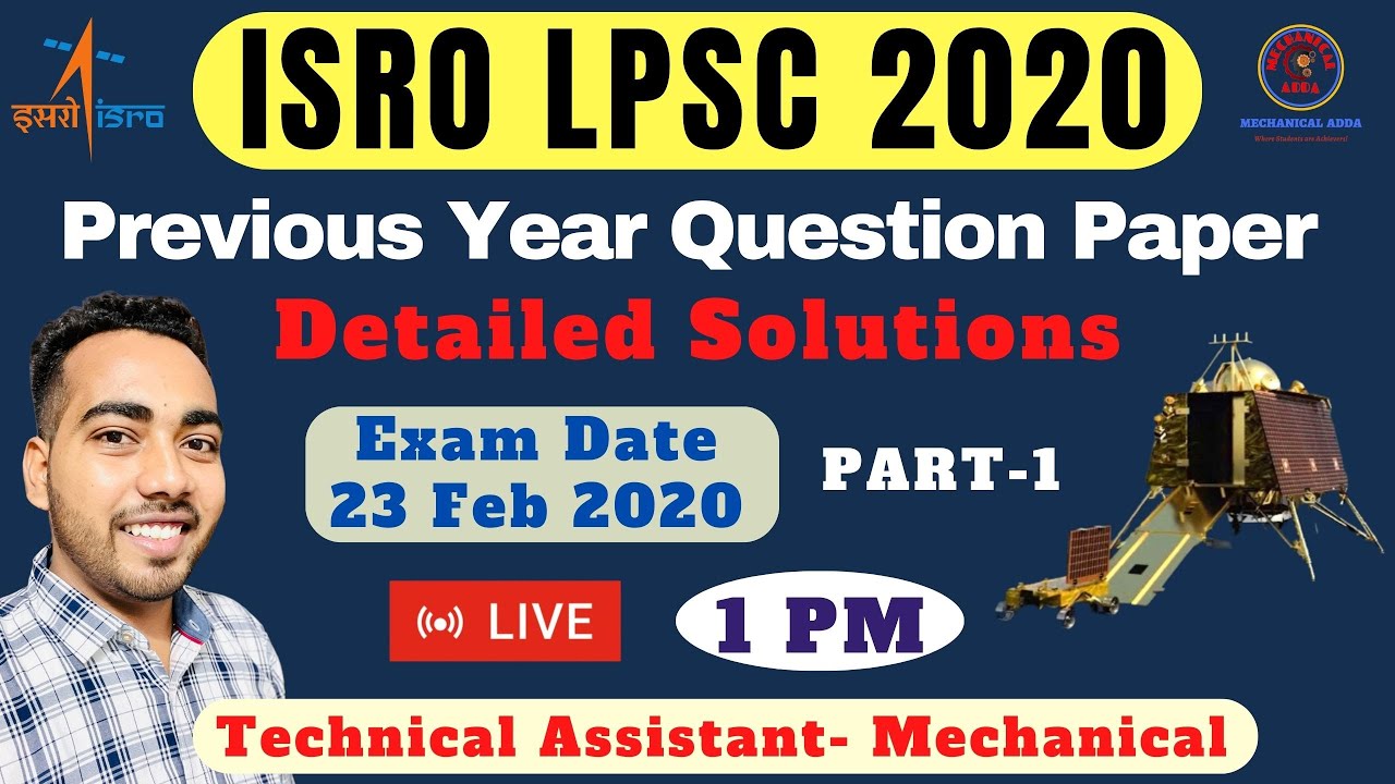 ISRO LPSC 2020 Previous Year Paper Solution Part-1 | LPSC Question Paper solution- 23.02.2020