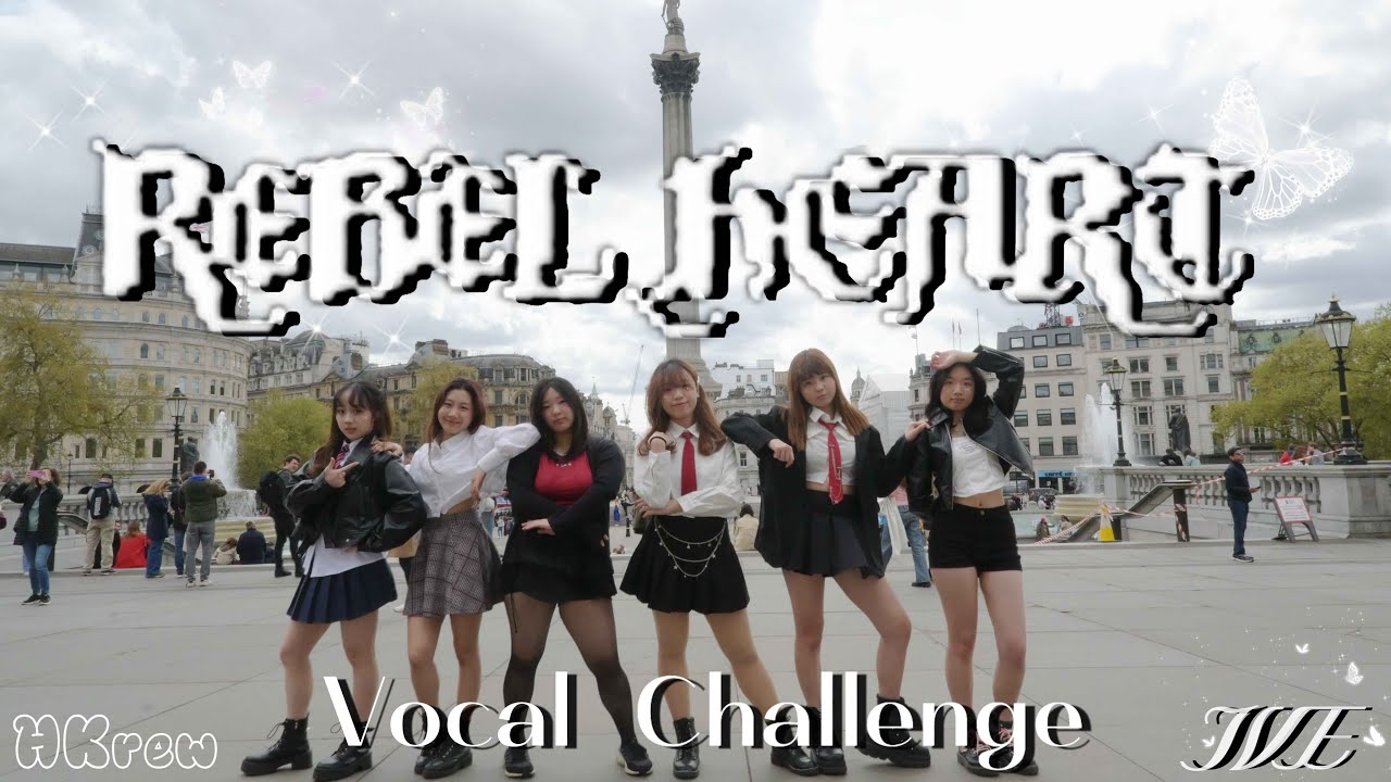 [KPOP IN PUBLIC | VOCAL CHALLENGE | 4K] REBEL HEART - IVE (아이브) Dance Cover by HKrew | LONDON
