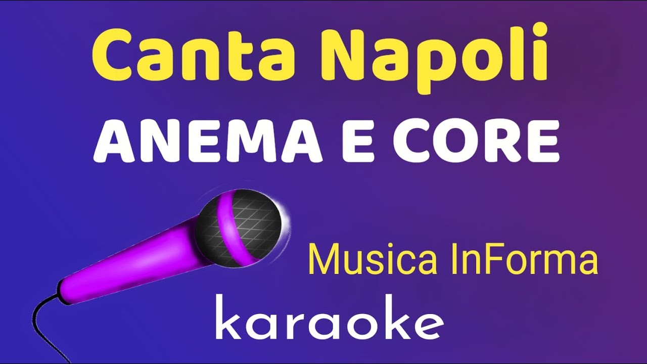 Canta Napoli - Roberto Murolo - ANEMA E CORE  -  karaoke
