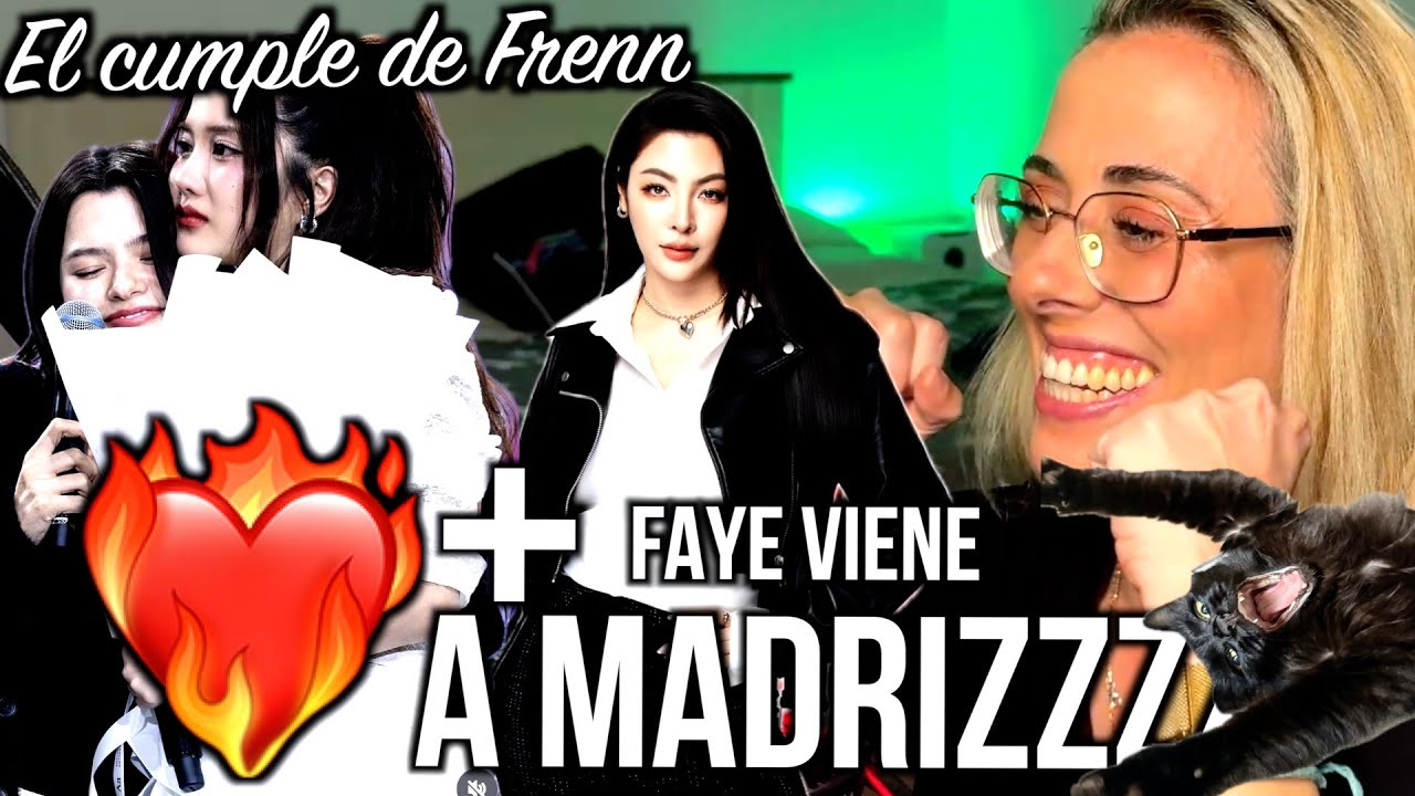 🔴 El cumple de Freen y mi FAYE EN MADRID ❤️‍🔥❤️‍🔥❤️‍🔥