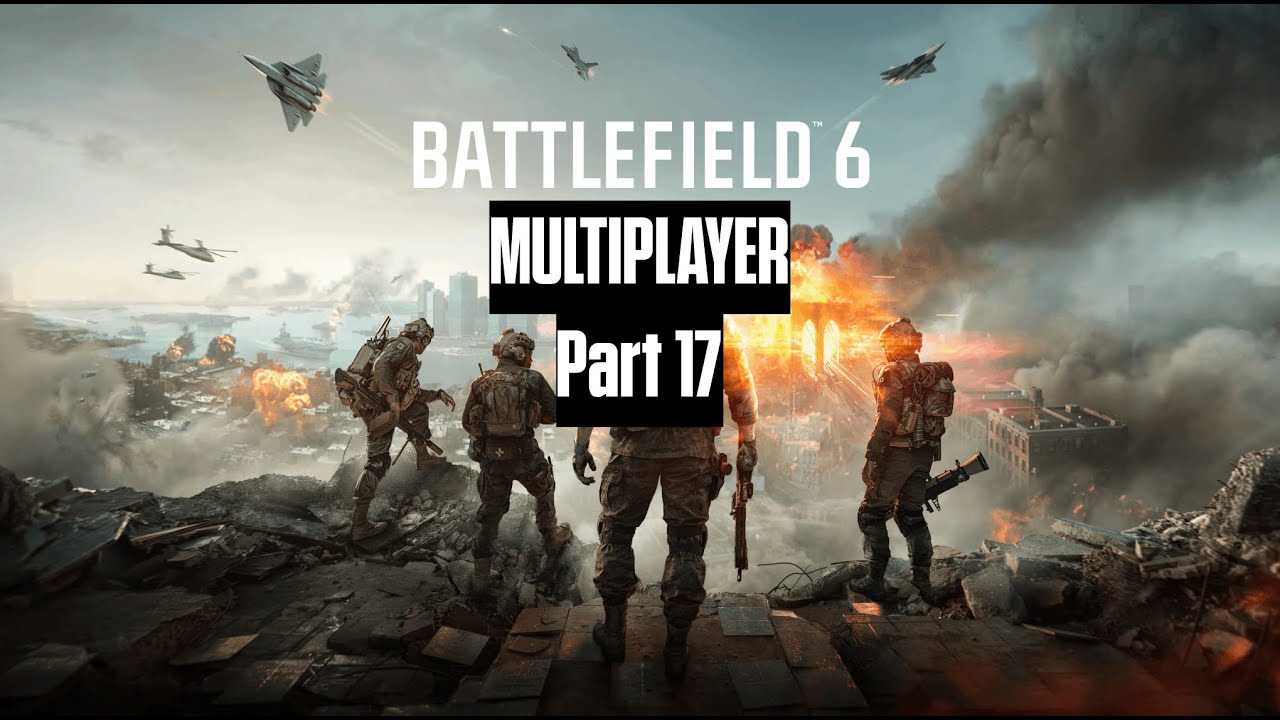 Jape Plays - Battlefield 6 (Multiplayer - Part 17)