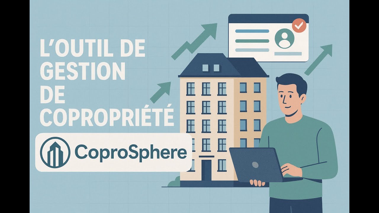L'outil de gestion de copropriété CoproSphere