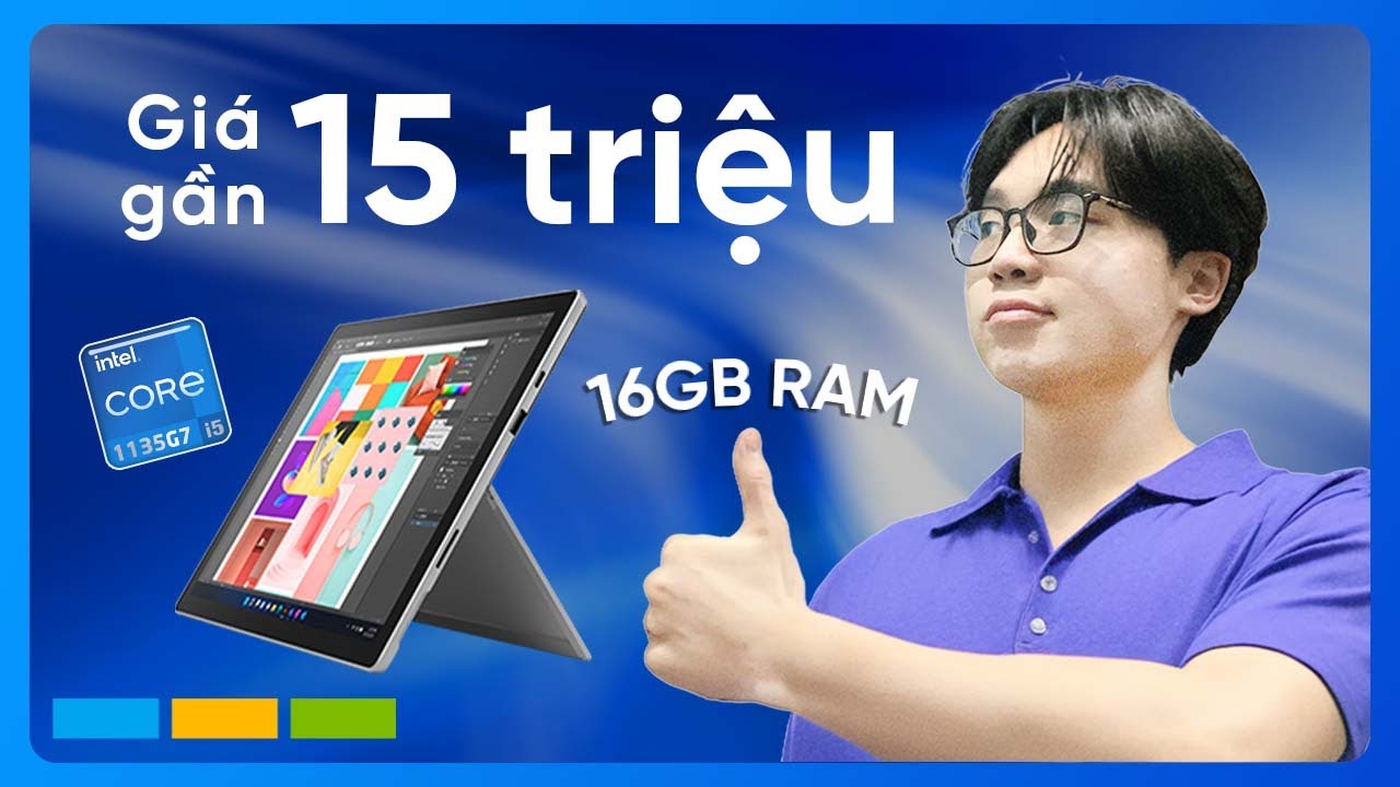 Chưa tới 15 triệu lại có sẵn 16GB RAM, Surface Pro 7 Plus vẫn là lựa chọn 'thực dụng