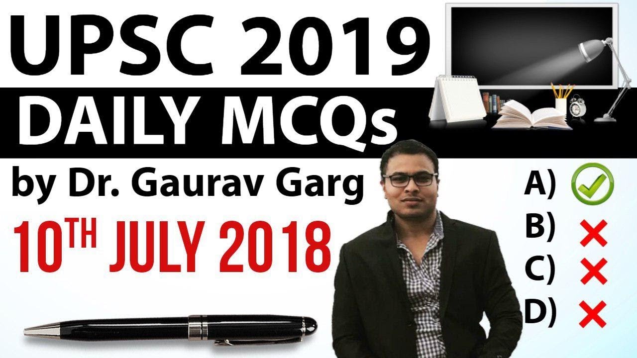 UPSC 2019 Preparation - 10th July 2018 Daily Current Affairs for UPSC / IAS 2019 by Dr Gaurav Garg