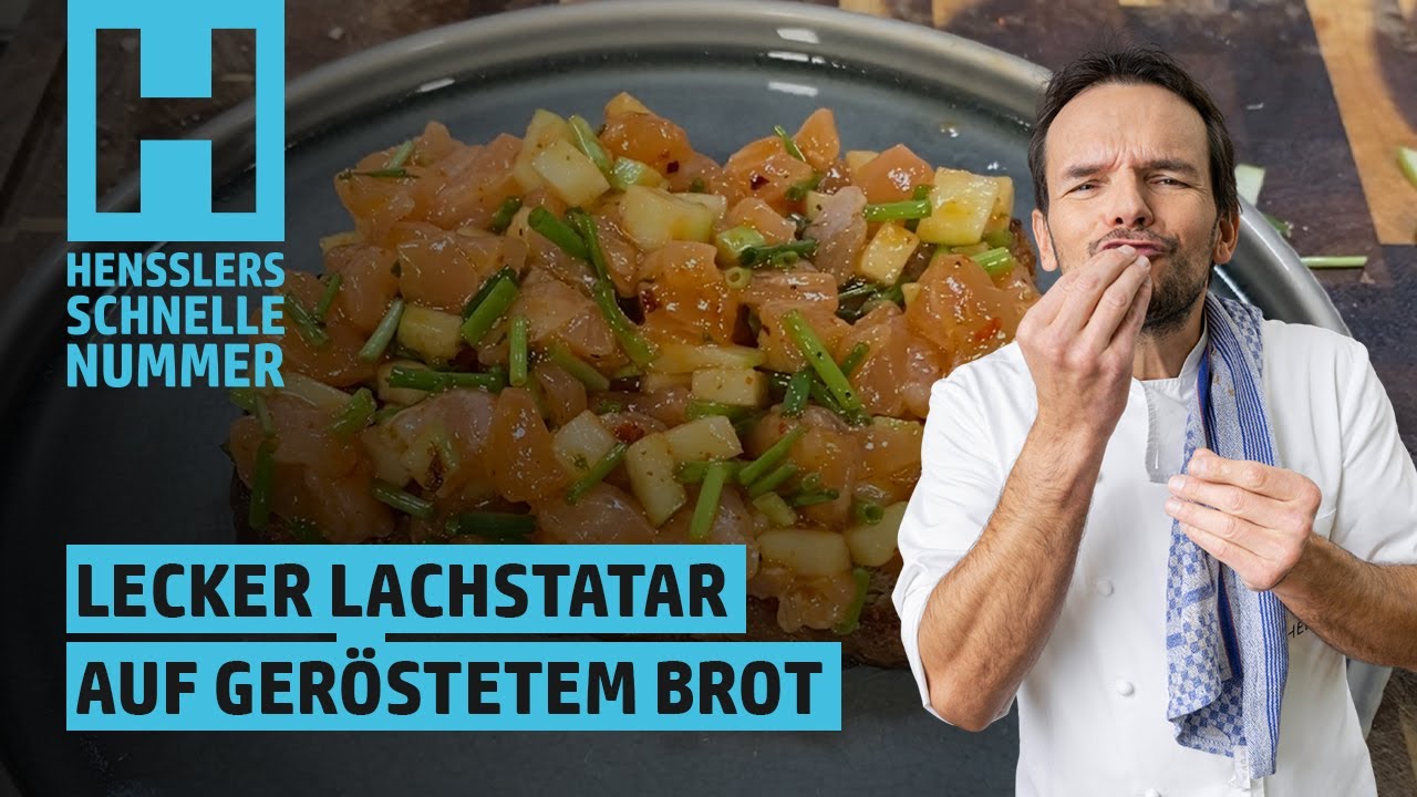 Schnelles Mariniertes Lachstatar auf geröstetem Brot Rezept von Steffen Henssler