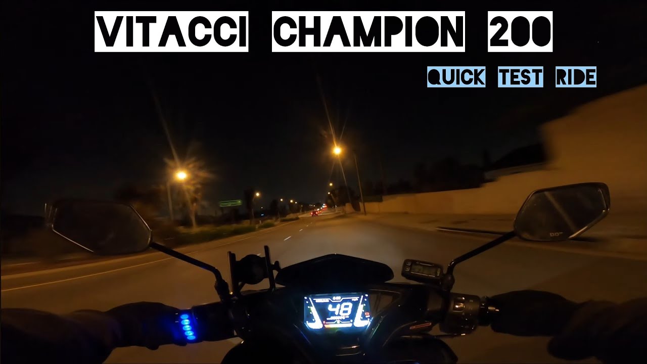 Vitacci Champion 200 - Quick Night Test Ride