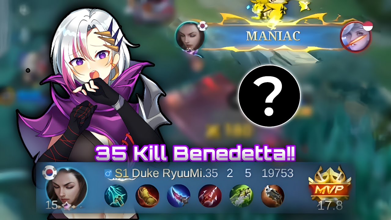 35 KILL BENEDETTA!! CUKUP DENGAN 1 HAL INI BENEDETTA KALIAN BAKALAN JADI JAGO!