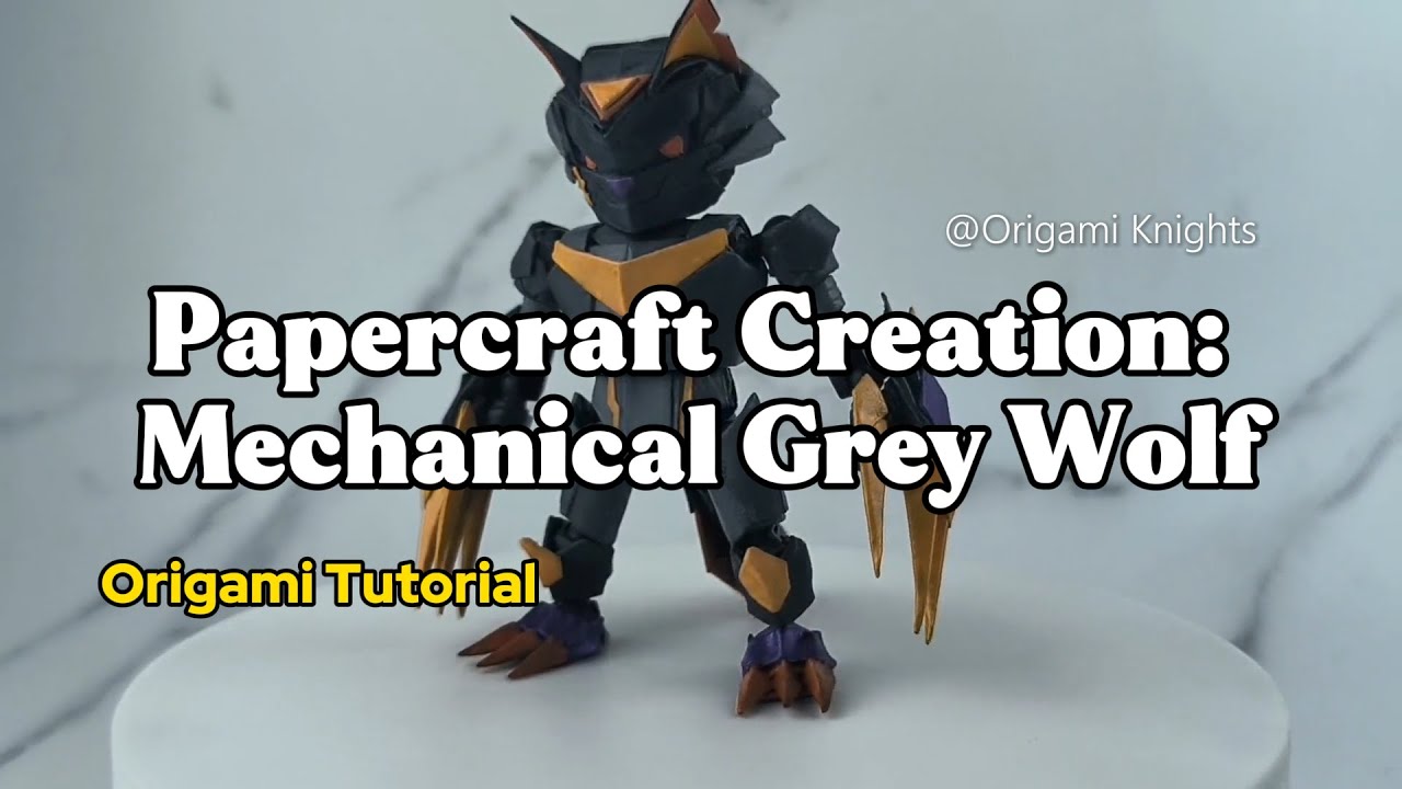 Handmade Cool Mechanical Wolf Warrior, Revealing the Entire Process from Origami to Painting
