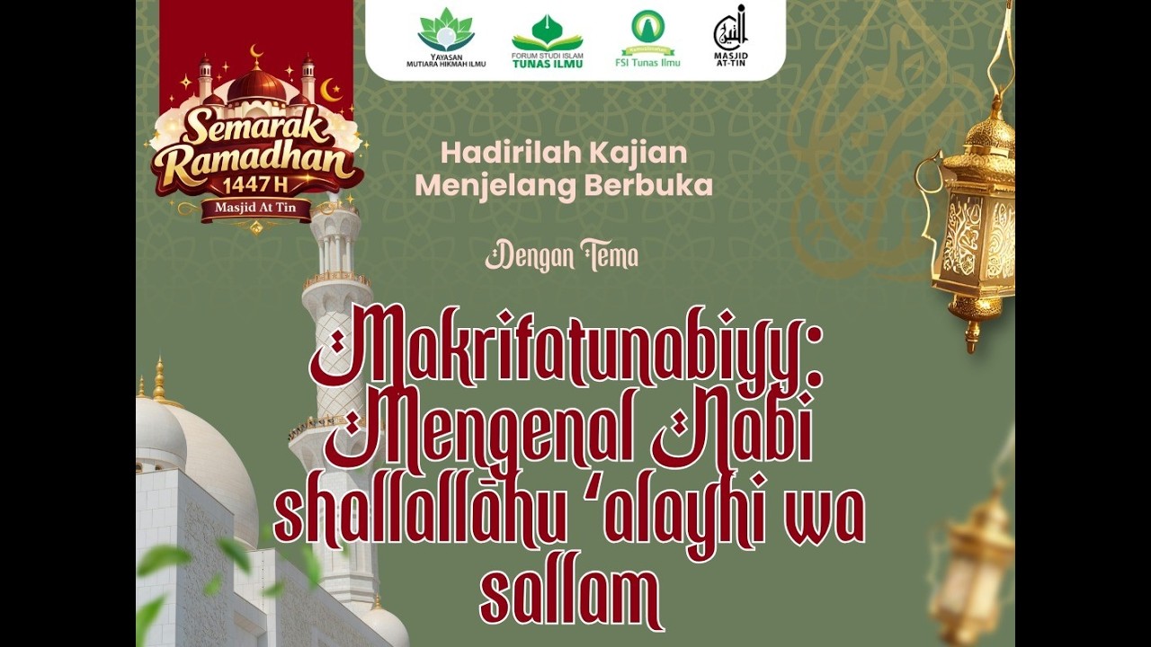 Ustadz Zubair, Lc | Ma’rifatunnabi (mengenal Nabi Muhammad shallallāhu ‘alayhi wa sallam)