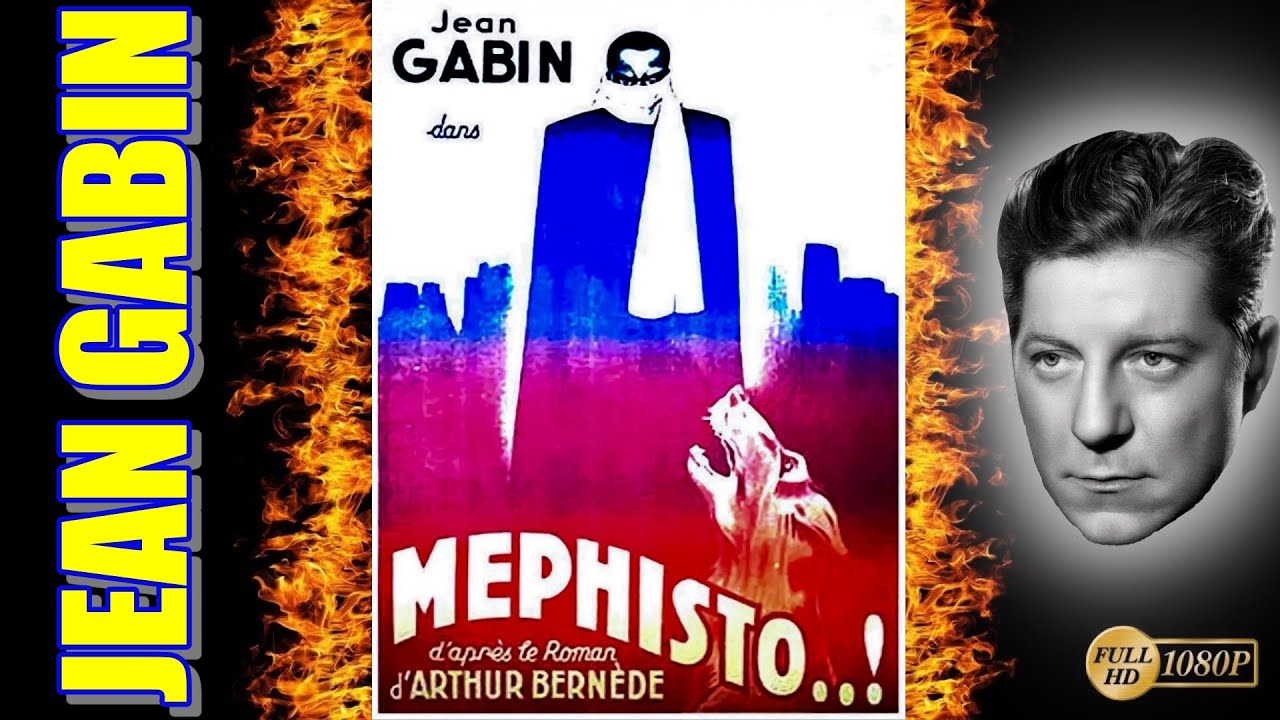 MÉPHISTO (1931) | Film complet en Français HD | Jean Gabin - Jeannine Ronceray - Lucien Callamand
