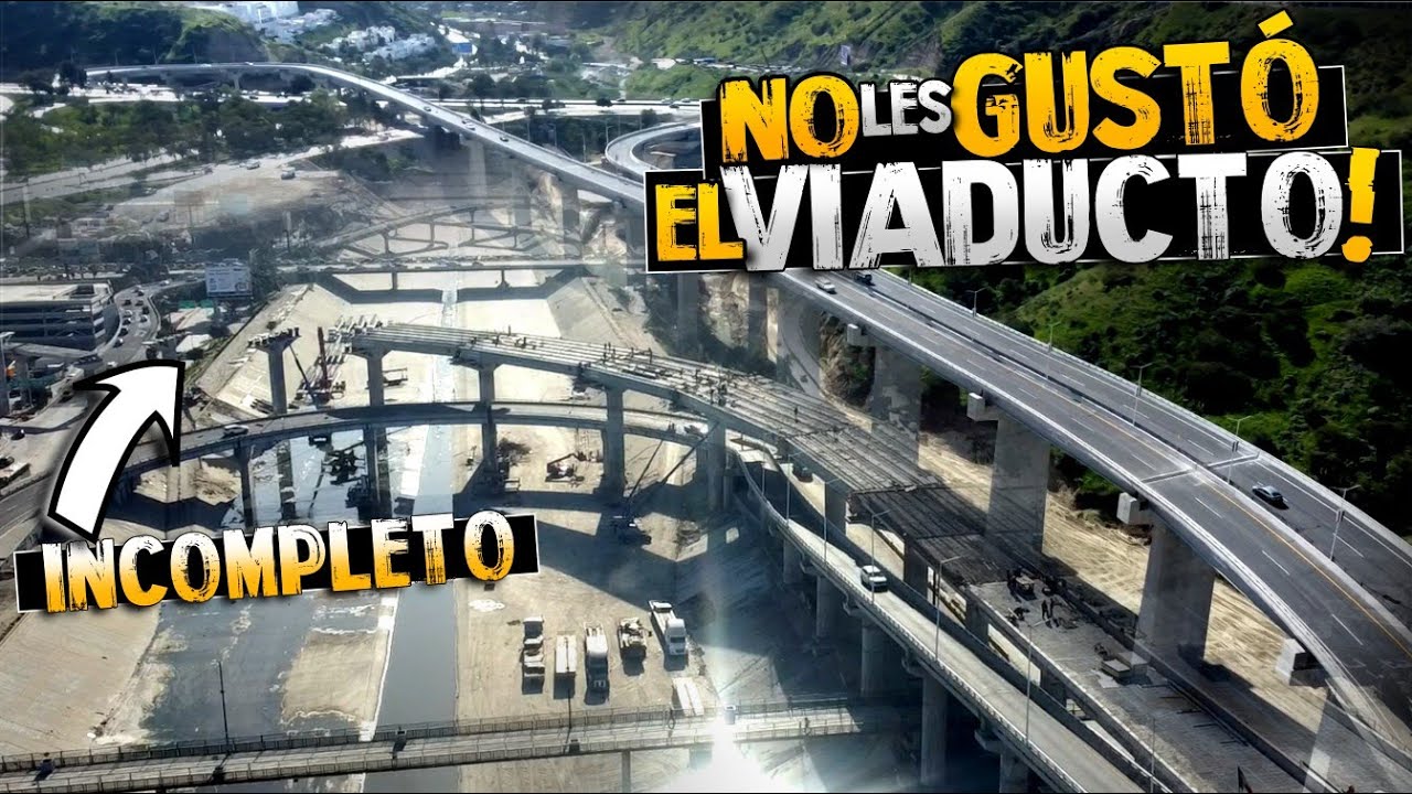El VIADUCTO ELEVADO y los MAL0S COMENTARIOS por su APERTURA! 😡🇲🇽🚧