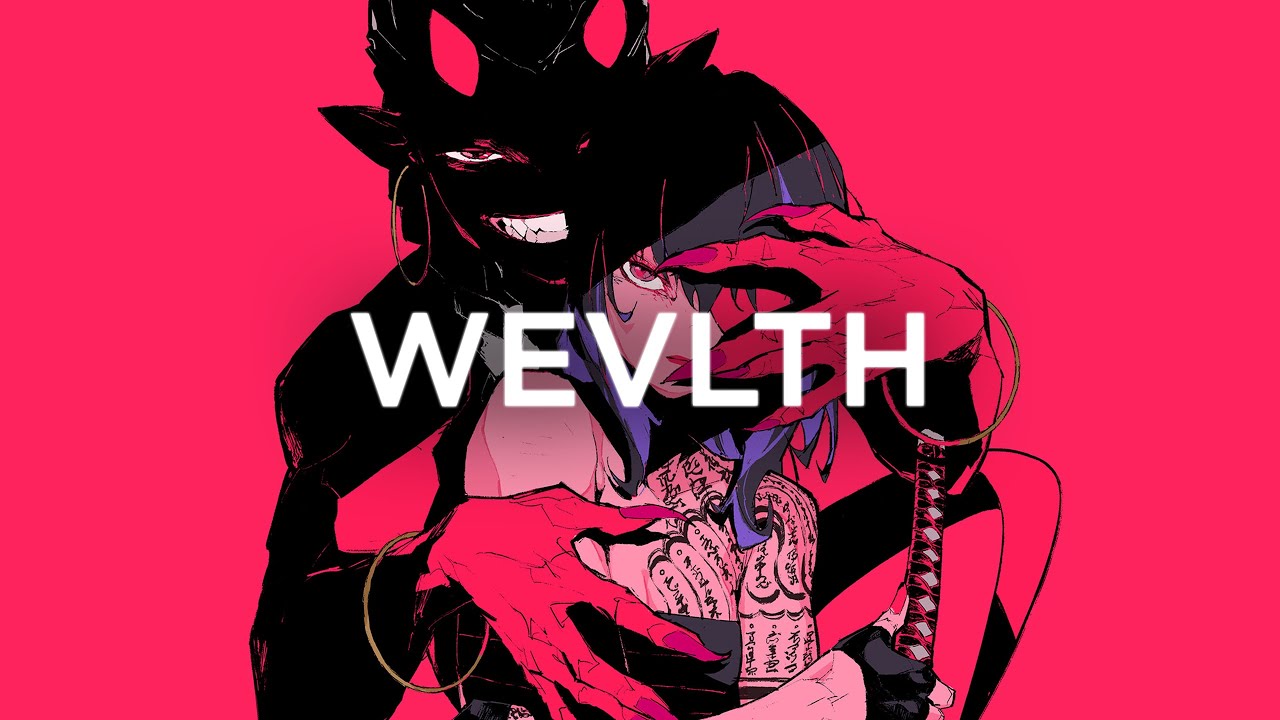 WEVLTH - Never Let Go