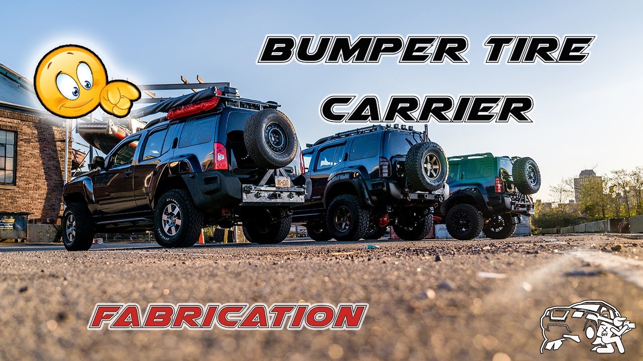 Tire Carrier & Bumper Build Xterra
