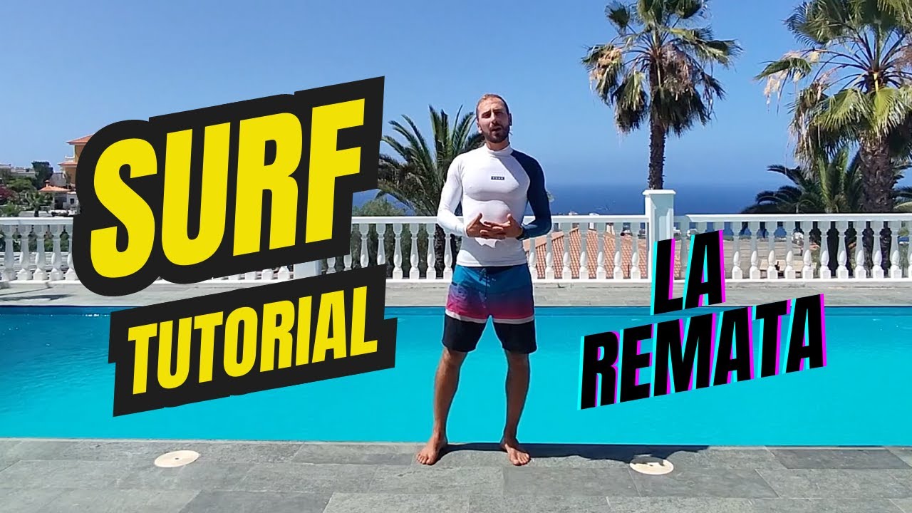 Surf Tutorial per Principianti: La Remata
