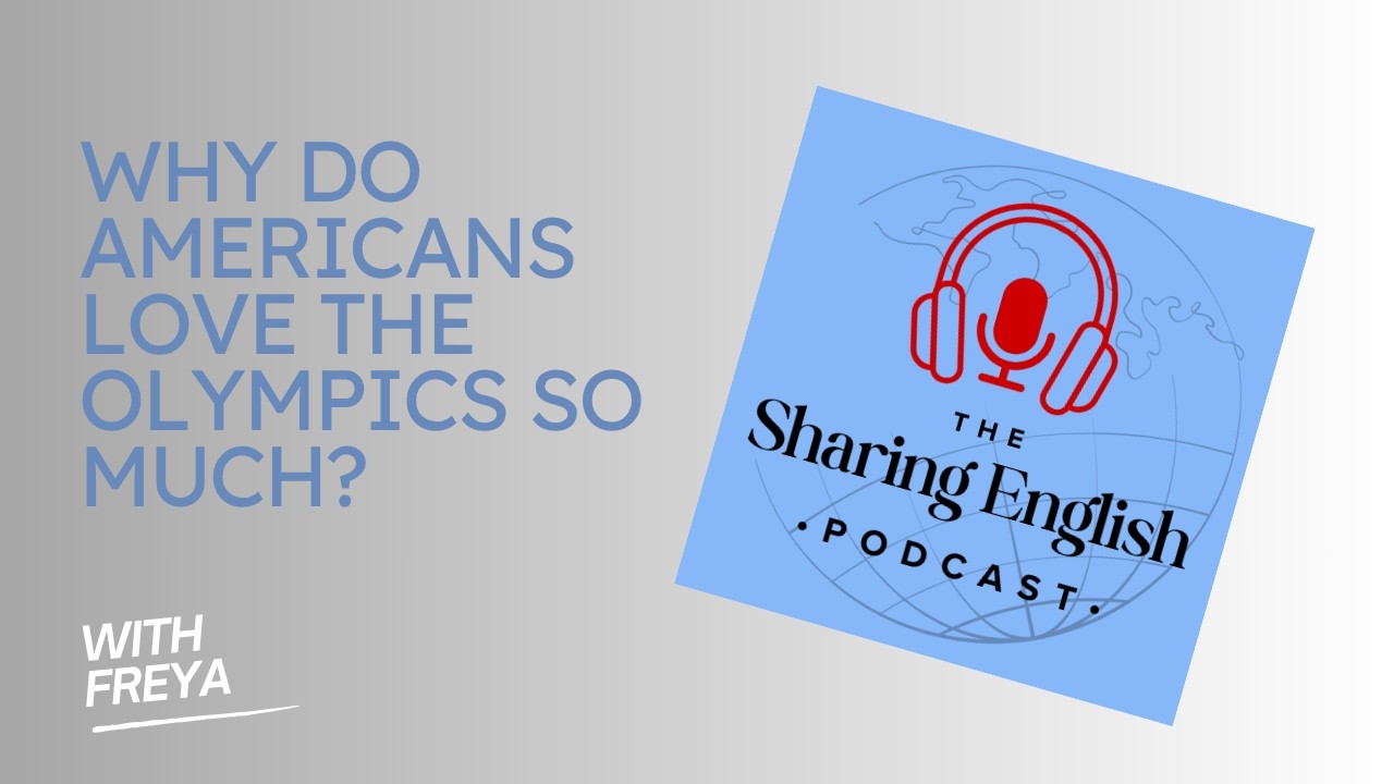 Why do Americans love the Olympics so much? | English Listening Practice