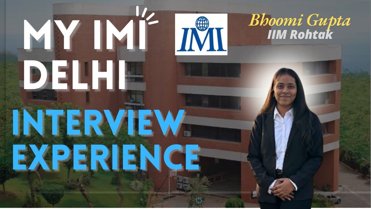 IMI Delhi || Interview Experience || Tips for an Interview || CAT 2025 || Bhoomi Gupta || IIM Rohtak