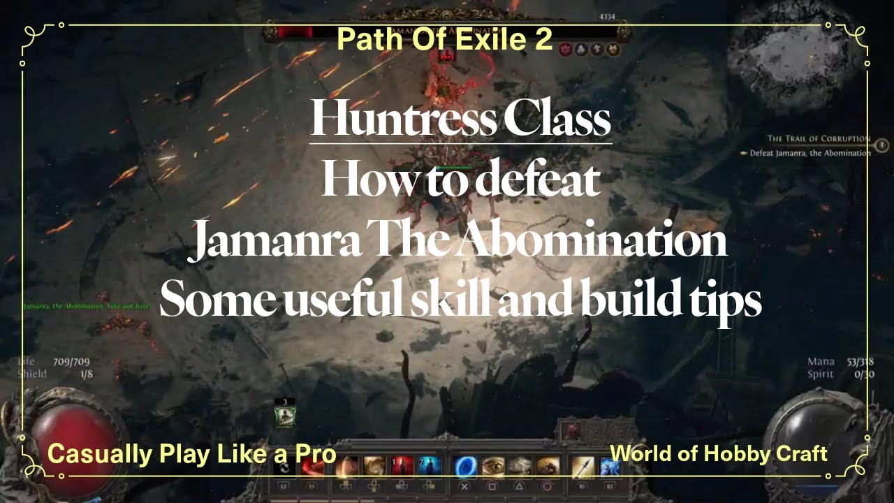 Path Of Exile 2: How to defeat Jamanra, The Abomination with Huntress Class