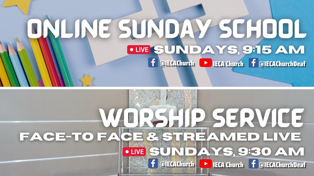 Online Sunday School & LIVE Worship Service (February 22, 2026)
